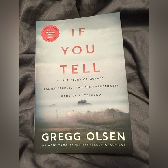 Other - Used book: If You Tell: A True Story of Murder, Family Secrets, and the…